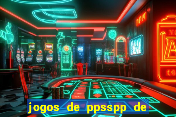 jogos de ppsspp de 100 mb download